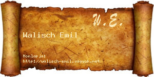 Walisch Emil névjegykártya
